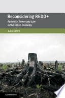 Reconsidering REDD+: Authority, Power and Law in the Green Economy – PDF ebook