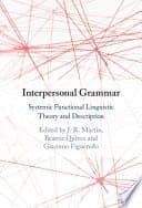 Interpersonal Grammar: Systemic Functional Linguistic Theory and Description – PDF ebook