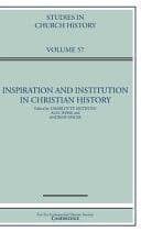 Inspiration and Institution in Christian History: Volume 57 – PDF ebook