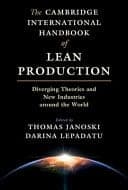The Cambridge International Handbook of Lean Production: Diverging Theories and New Industries around the World – PDF ebook