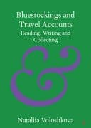 Bluestockings and Travel Accounts: Reading, Writing and Collecting – PDF ebook