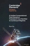 A Unified Computational Fluid Dynamics Framework from Rarefied to Continuum Regimes – PDF ebook