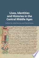 Lives, Identities and Histories in the Central Middle Ages – PDF ebook