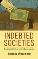 Indebted Societies: Credit and Welfare in Rich Democracies – PDF ebook