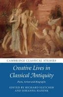 Creative Lives in Classical Antiquity: Poets, Artists and Biography – PDF ebook