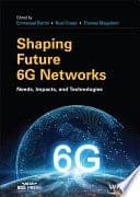 Shaping Future 6G Networks: Needs, Impacts and Technologies – PDF ebook