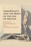 Immortality and the Body in the Age of Milton – PDF ebook
