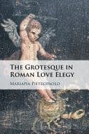 The Grotesque in Roman Love Elegy – PDF ebook