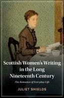 Scottish Women’s Writing in the Long Nineteenth Century: The Romance of Everyday Life – PDF ebook