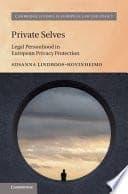 Private Selves: Legal Personhood in European Privacy Protection – PDF ebook