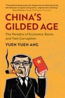 China’s Gilded Age: The Paradox of Economic Boom and Vast Corruption – PDF ebook