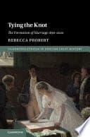 Tying the Knot: The Formation of Marriage 1836-2020 – PDF ebook