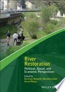 River Restoration: Political, Social, and Economic Perspectives – PDF ebook