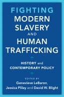 Fighting Modern Slavery and Human Trafficking: History and Contemporary Policy – PDF ebook