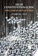 Arab Constitutionalism: The Coming Revolution – PDF ebook