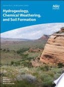 Hydrogeology, Chemical Weathering, and Soil Formation – PDF ebook
