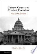 Chinese Courts and Criminal Procedure: Post-2013 Reforms – PDF ebook