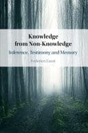 Knowledge from Non-Knowledge: Inference, Testimony and Memory – PDF ebook