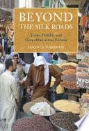 Beyond the Silk Roads – PDF ebook