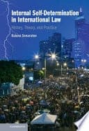 Internal Self-Determination in International Law: History, Theory and Practice – PDF ebook