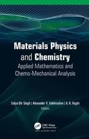 Materials Physics and Chemistry: Applied Mathematics and Chemo-Mechanical Analysis 1st Edition – PDF ebook