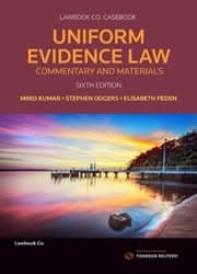 Uniform Evidence Law; Commentary and Materials 6e – PDF ebook
