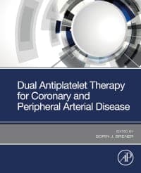 Dual Antiplatelet Therapy for Coronary and Peripheral Arterial Disease – PDF ebook
