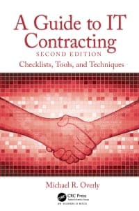 A Guide to IT Contracting: Checklists, Tools, and Techniques 2nd Edition – PDF ebook
