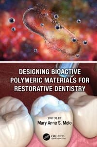Designing Bioactive Polymeric Materials For Restorative Dentistry 1st Edition – PDF ebook