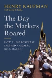 The Day the Markets Roared: How a 1982 Forecast Sparked a Global Bull Market Edition – PDF ebook