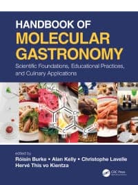 Handbook of Molecular Gastronomy: Scientific Foundations, Educational Practices, and Culinary Applications 1st Edition – PDF ebook