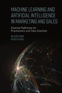 Machine Learning and Artificial Intelligence in Marketing and Sales: Essential Reference for Practitioners and Data Scientists – PDF ebook