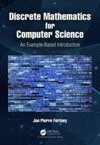 Discrete Mathematics for Computer Science: An Example-Based Introduction
1st Edition – PDF ebook