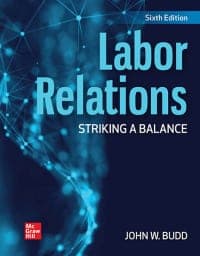 Labor Relations: Striking a Balance 6th Edition – PDF ebook