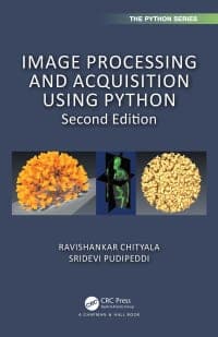 Image Processing and Acquisition using Python 
2nd Edition – PDF ebook