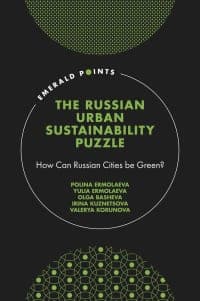 The Russian Urban Sustainability Puzzle: How Can Russian Cities be Green? – PDF ebook