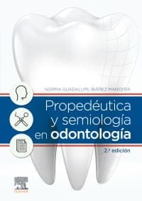 Propedéutica y semiología en odontología 2nd Edition – PDF ebook
