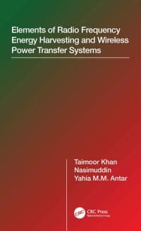 Elements of Radio Frequency Energy Harvesting and Wireless Power Transfer Systems 1st Edition – PDF ebook