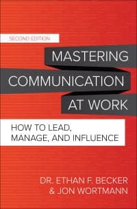 Mastering Communication at Work, Second How to Lead, Manage, and Influence 2nd Edition – PDF ebook