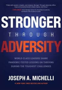 Stronger Through Adversity: World-Class Leaders Share Pandemic-Tested Lessons on Thriving During the Toughest Challenges 1st Edition – PDF ebook