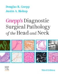 Gnepp’s Diagnostic Surgical Pathology of the Head and Neck 3rd Edition – PDF ebook