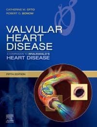 Valvular Heart Disease: A Companion to Braunwald’s Heart Disease 5th Edition – PDF ebook