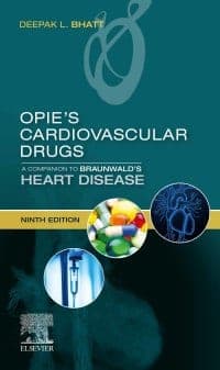 Opie’s Cardiovascular Drugs: A Companion to Braunwald’s Heart Disease 9th Edition – PDF ebook