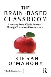 The Brain-Based Classroom: Accessing Every Child’s Potential Through Educational Neuroscience 1st Edition – PDF ebook