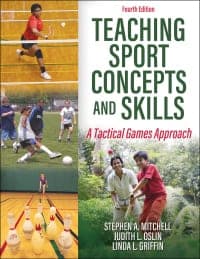 Teaching Sport Concepts and Skills: A Tactical Games Approach 4th Edition – PDF ebook