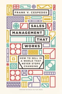 Sales Management That Works: How to Sell in a World that Never Stops Changing – PDF ebook