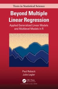 Beyond Multiple Linear Regression: Applied Generalized Linear Models And Multilevel Models in R 1st Edition – PDF ebook