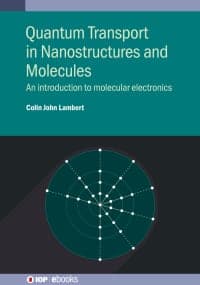 Quantum Transport in Nanostructures and Molecules: An introduction to molecular electronics 1st Edition – PDF ebook