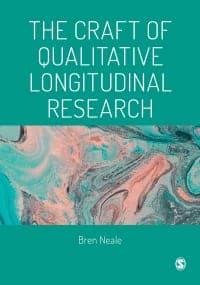 The Craft of Qualitative Longitudinal Research: The craft of researching lives through time 1st Edition – PDF ebook