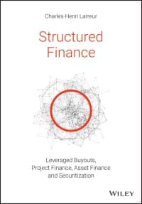 Structured Finance: Leveraged Buyouts, Project Finance, Asset Finance and Securitization 1st Edition – PDF ebook